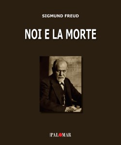 Noi e la Morte di Sigmund Feud